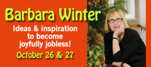 Barbara Winter Seminars on Job Free Living