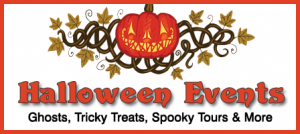 Halloween Event, Ghost Talks & Tours , & More