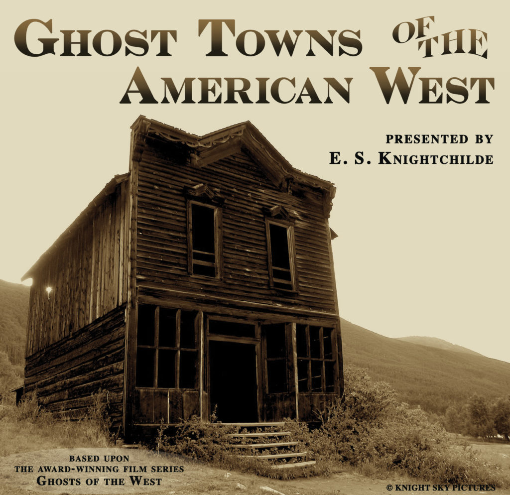 Ghost Towns of America – Legends of America