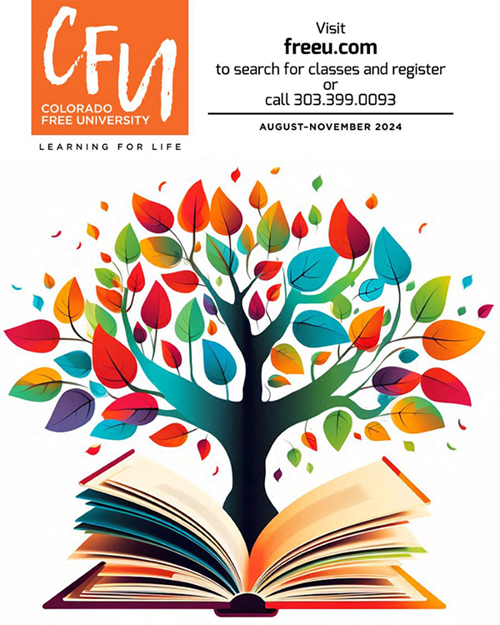 CFU Course Catalog Summer/Fall 2024 Colorado Free University